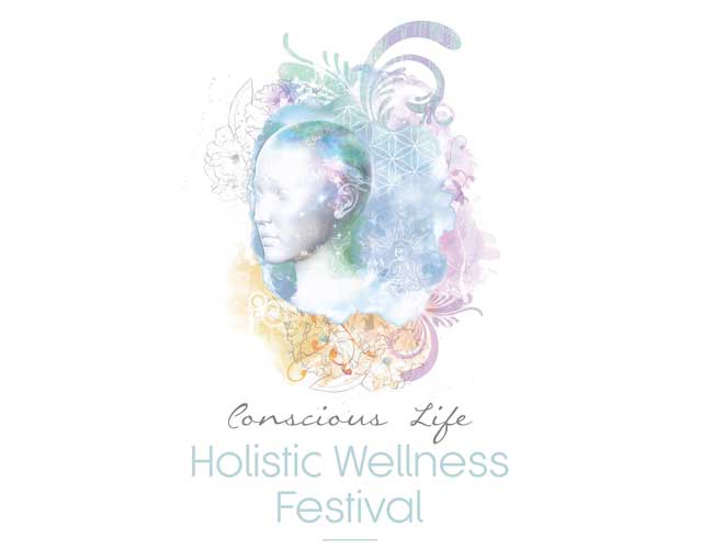 Conscious Life - Holistic Wellness Festival
